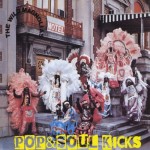 POP&SOUL KICKS #30: NEW ORLEANS. Las otras músicas