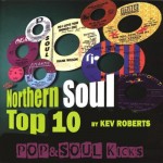 POP&SOUL KICKS #103: Northern Soul Top 10