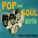 POP&SOUL KICKS #122: Pop&Soul GIRLS